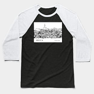 Mecca - Saudi Arabia Baseball T-Shirt